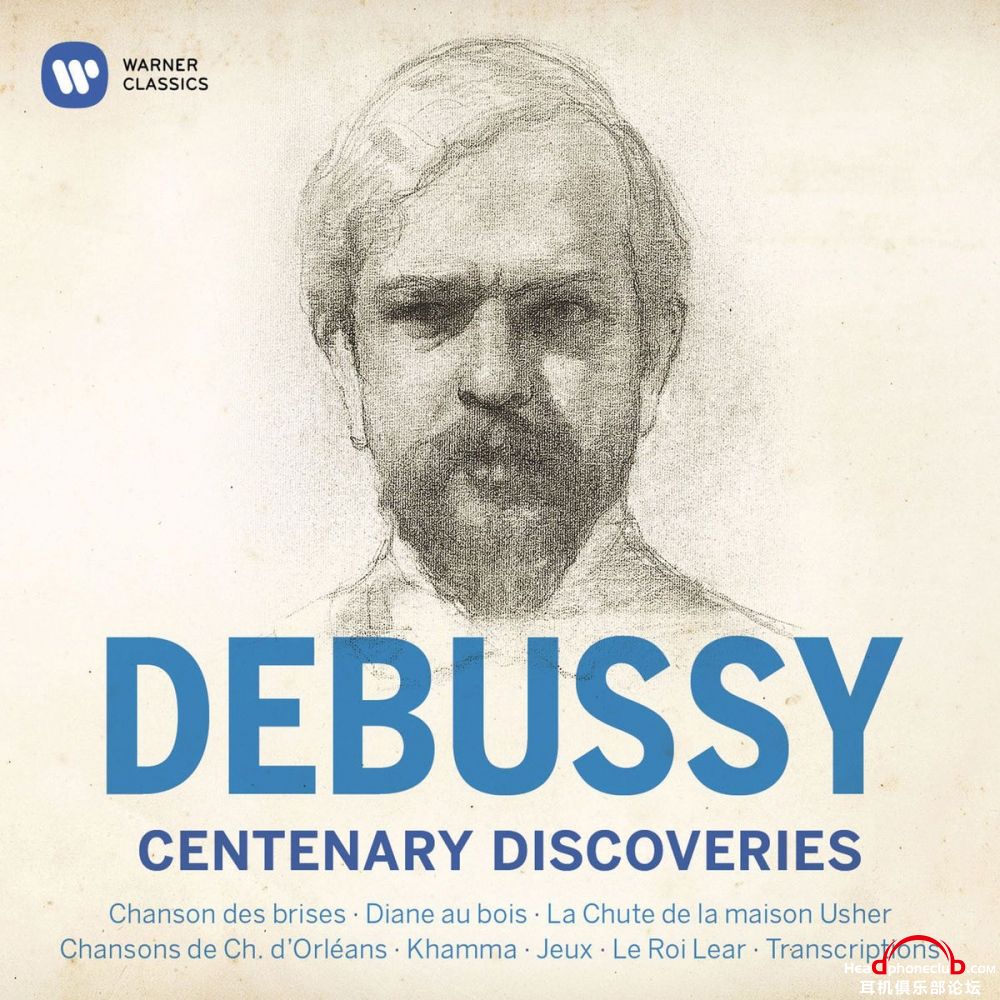 Claude Debussy - Debussy Centenary Discoveries (2018) [Hi-Res].jpg