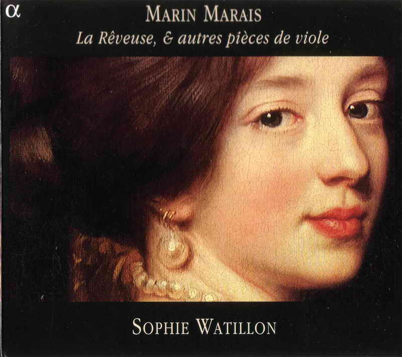 Marais-La Reveuse,Autres Pieces de Viole_Watillon,(Alpha 036)(D333).jpg