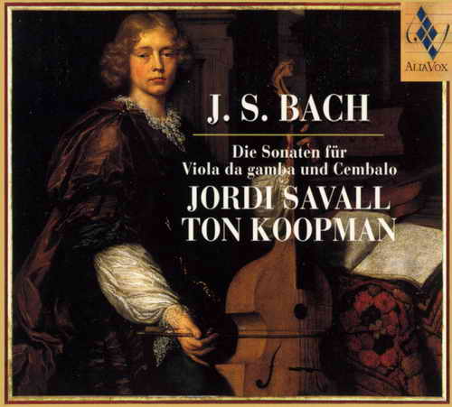 Bach-Sonatas For Viola Da Gamba And Clave_Savall,Koopman(Alia Vox AV 9812)(D119).jpg